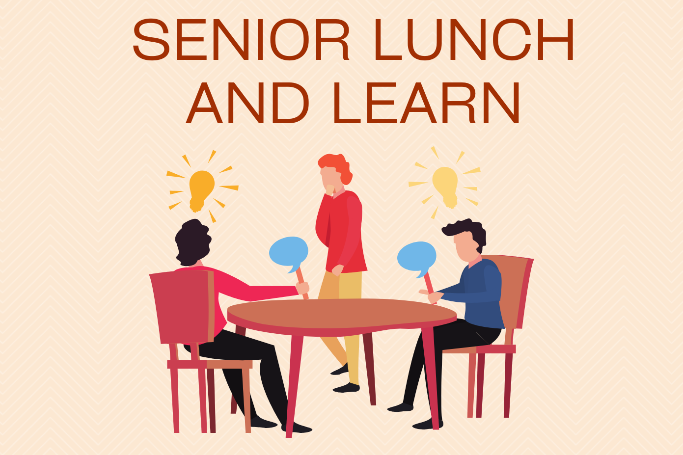 Senior Lunch & Learn